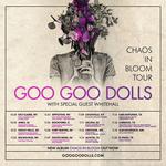 * 2022 GGD CHAOS IN BLOOM TOUR